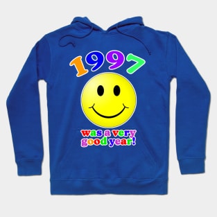 1997 Was A Very Good Year! Hoodie